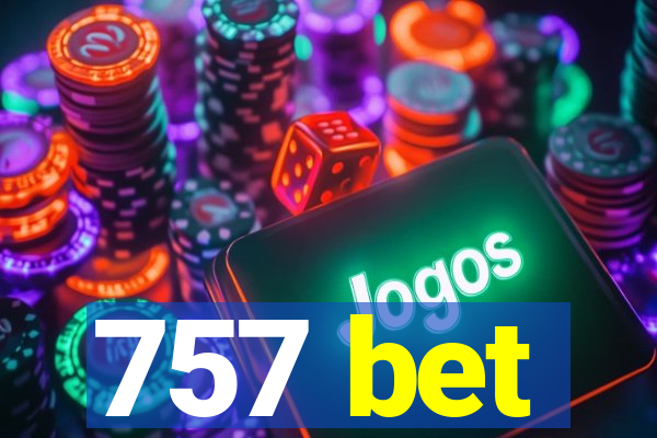 757 bet
